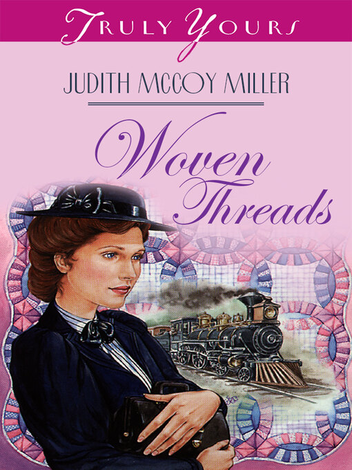 Title details for Woven Threads by Judith Mccoy Miller - Available